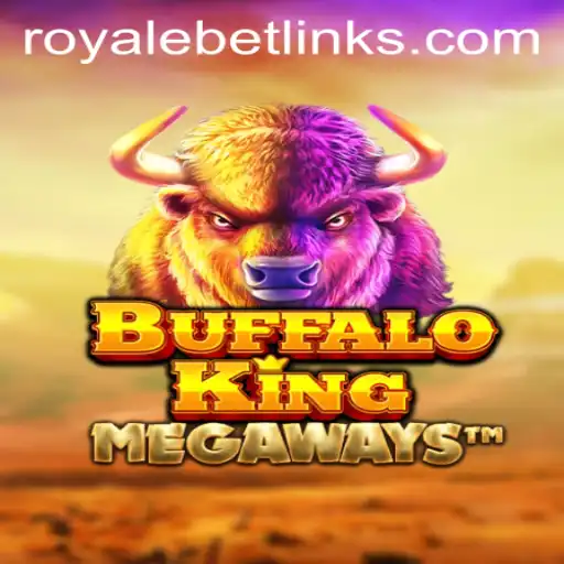 Exploring BuffaloKing: The Ultimate Royale Bet Experience