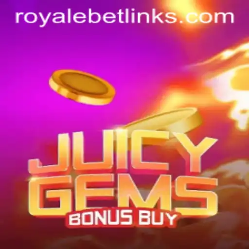 JuicyGemsBonusBuy: Enter the World of Royale Bet Excitement