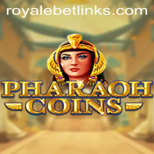 PharaohCoins: Dive into the Enigmatic World of Ancient Egypt with Royale Bet