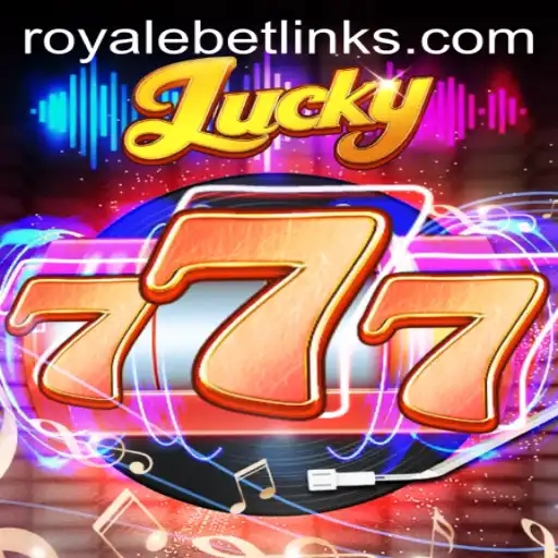 The Thrilling World of Lucky777: A Dive into Royale Bet Tactics
