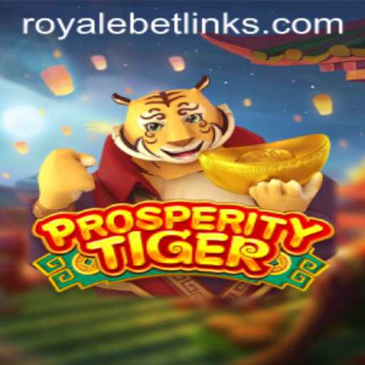 Exploring ProsperityTiger: A Dynamic New Game with Royale Bet