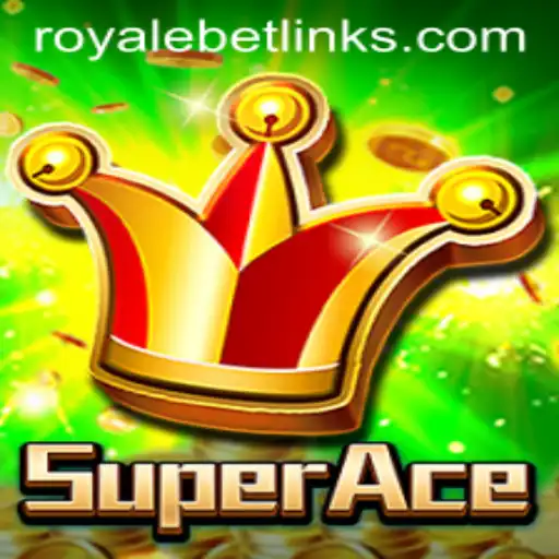 Unveiling SuperAce: The Ultimate Royale Bet Experience