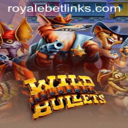 WildBullets: The Ultimate Royale Bet Experience